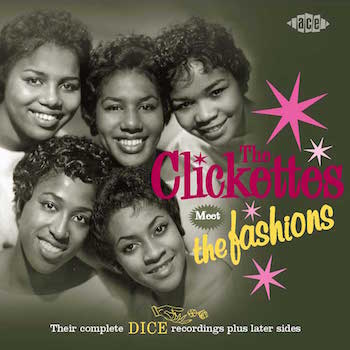 Clickettes ,The Meet The Fashions - Complete Dice Recording ...